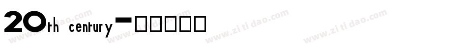 20th century字体转换